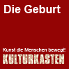 kultukasten_diegeburt_bdeuster